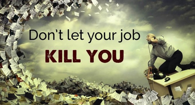 Is your job killing you?