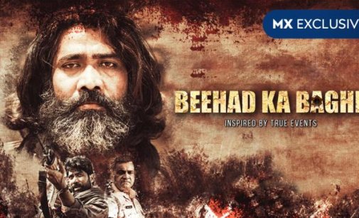MX Player drops the episodes of its newest drama ‘Beehad ka Baghi’