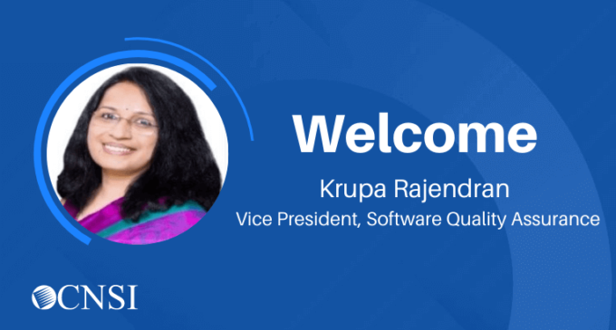Krupasheela Rajendran Joins CNSI as Vice President, Software Quality Assurance