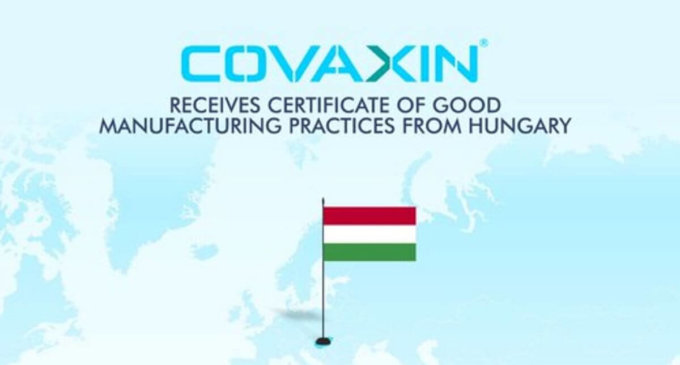 Covaxin receives certificate of Good Manufacturing Practice from Hungarian authorities