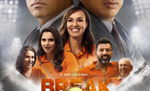 ZEE5 Original series BREAK POINT now streaming; receives rave reviews globally