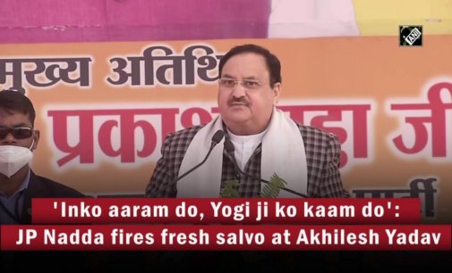 ‘Inko aaram do, Yogi ji ko kaam do’: Nadda fires fresh salvo at Akhilesh Yadav