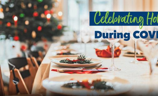 Staying safe from COVID-19 this Holiday Season