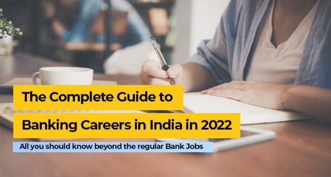 The complete guide to landing a banking job In 2022