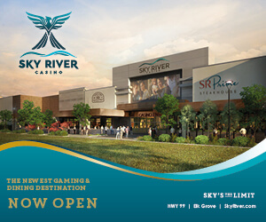 SkyRiver Casinos Now Open